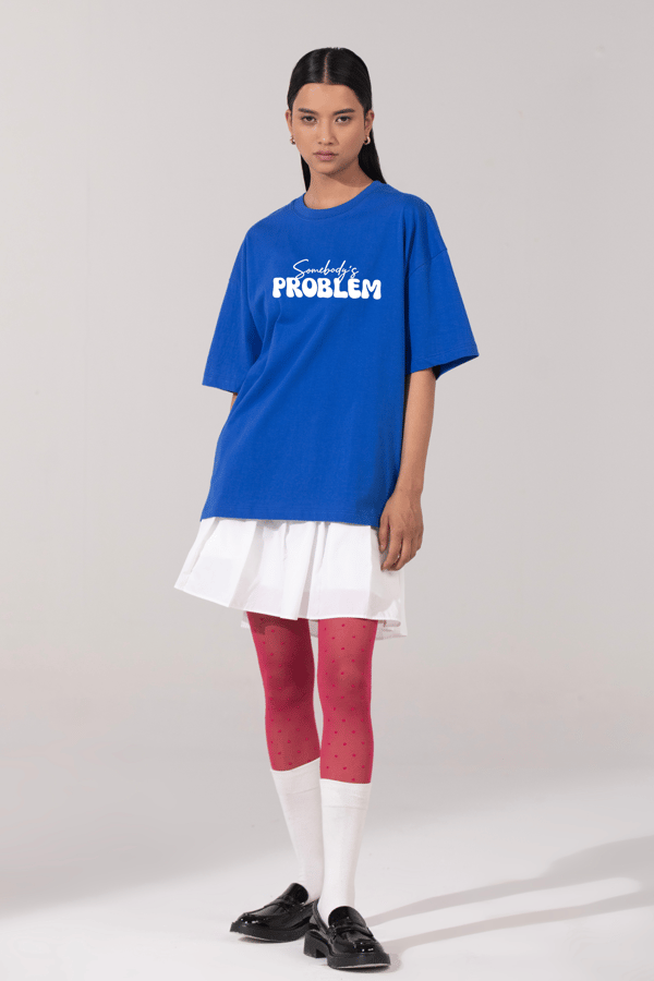 Somebody's Problem Oversized T-Shirt — Botnia
