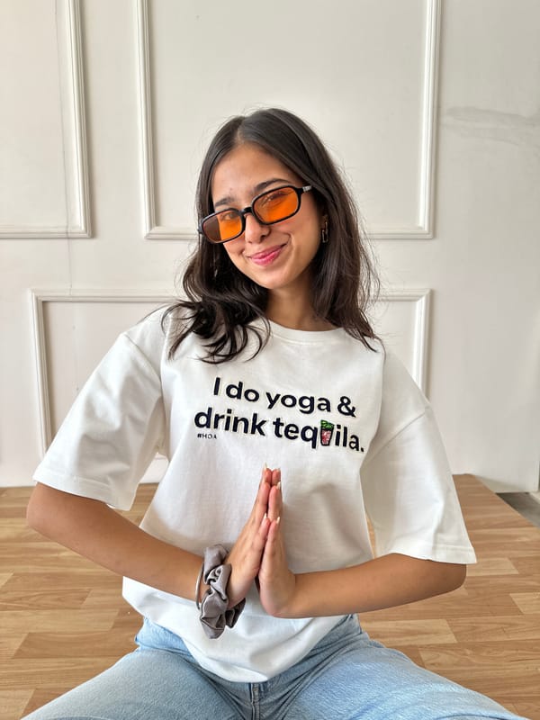 Yoga And Tequila — House Of AY
